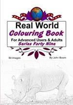 Real World Colouring Books Series 49