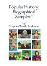 Popular History: Biographical Sampler 1