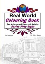 Real World Colouring Books Series 58