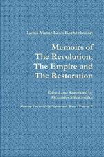 Memoirs of the Revolution, the Empire and the Restoration