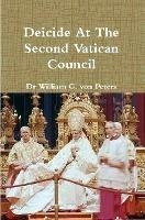 Deicide At The Second Vatican Council