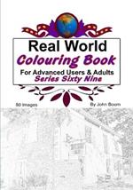 Real World Colouring Books Series 69