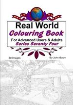 Real World Colouring Books Series 74