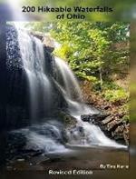 200 Waterfall Hikes of Ohio Revised Edition