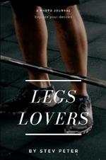 Legs lovers