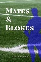Mates and Blokes