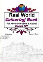 Real World Colouring Books Series 101