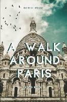 A walk around Paris