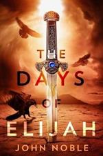 The Days of Elijah