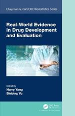 Real-World Evidence in Drug Development and Evaluation