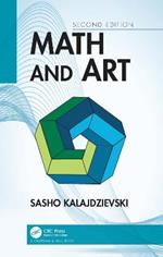 Math and Art: An Introduction to Visual Mathematics