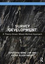 Survey Development: A Theory-Driven Mixed-Method Approach