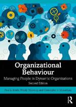 Organizational Behaviour: Managing People in Dynamic Organizations