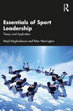 Essentials of Sport Leadership: Theory and Application