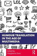 Humour Translation in the Age of Multimedia