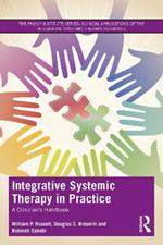 Integrative Systemic Therapy in Practice: A Clinician’s Handbook