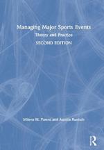 Managing Major Sports Events: Theory and Practice