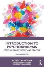 Introduction to Psychoanalysis: Contemporary Theory and Practice