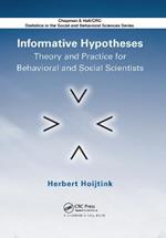 Informative Hypotheses: Theory and Practice for Behavioral and Social Scientists