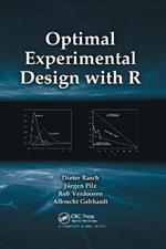 Optimal Experimental Design with R