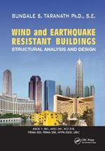 Wind and Earthquake Resistant Buildings: Structural Analysis and Design