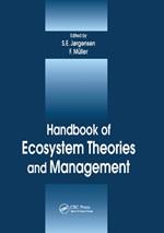 Handbook of Ecosystem Theories and Management