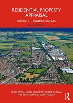 Residential Property Appraisal: Volume 1 - Valuation and Law