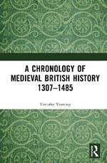 A Chronology of Medieval British History: 1307–1485