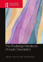 The Routledge Handbook of Audio Description