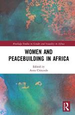 Women and Peacebuilding in Africa