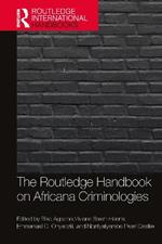 The Routledge Handbook of Africana Criminologies