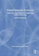 Digital Marketing Excellence: Planning, Optimizing and Integrating Online Marketing