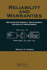 Reliability and Warranties: Methods for Product Development and Quality Improvement