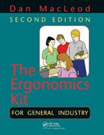 The Ergonomics Kit for General Industry: For General Industry