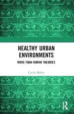 Healthy Urban Environments: More-than-Human Theories