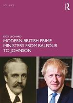 Modern British Prime Ministers from Balfour to Johnson: Volume 2