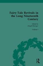 Fairy-Tale Revivals in the Long Nineteenth Century: Volume I: Fairy-Tale Revivals: Writing Wonder in Transatlantic Ethnic Literary Revivals, 1850–1950