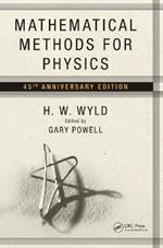 Mathematical Methods for Physics: 45th anniversary edition