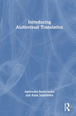 Introducing Audiovisual Translation