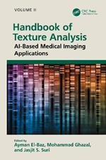 Handbook of Texture Analysis: AI-Based Medical Imaging Applications
