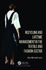 Recycling and Lifetime Management in the Textile and Fashion Sector