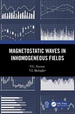 Magnetostatic Waves in Inhomogeneous Fields