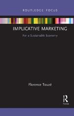 Implicative Marketing: For a Sustainable Economy