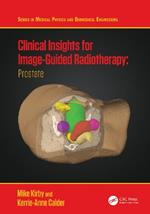 Clinical Insights for Image-Guided Radiotherapy: Prostate