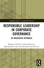 Responsible Leadership in Corporate Governance: An Integrative Approach