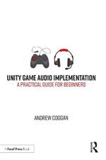 Unity Game Audio Implementation: A Practical Guide for Beginners