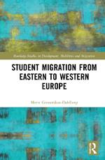 Student Migration from Eastern to Western Europe