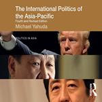 The International Politics of the Asia-Pacific
