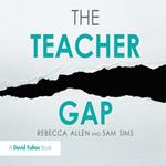 The Teacher Gap