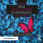 What Great Teachers Do Differently